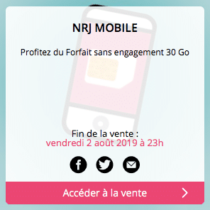 NRJ Mobile : forfait mobile 30 Go à 2,99 euros par mois pendant 6 mois en vente privée (juillet / aout 2019)