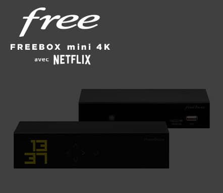 Free : annonce de la vente privée Freebox Mini 4k avec Netflix (décembre 2019)