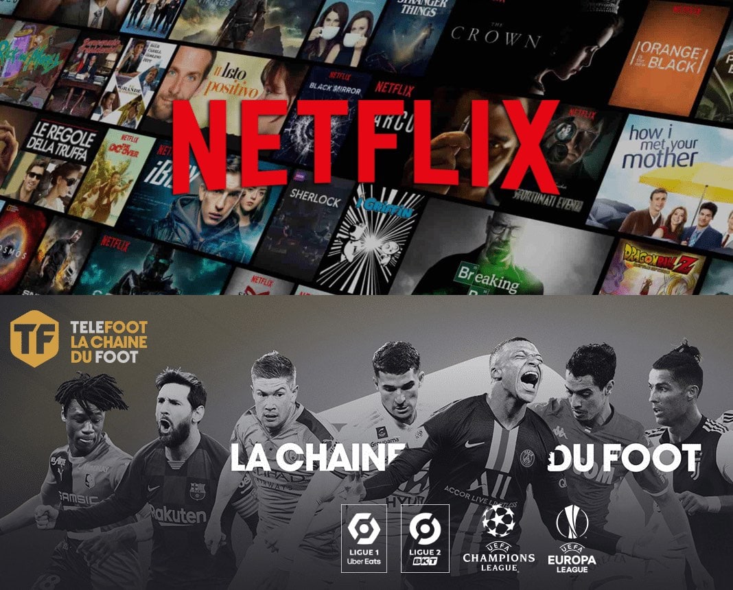 Netflix & Téléfoot (Mediapro)