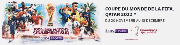 beIN SPORTS : Coupe du monde masculine de football 2022 au Qatar