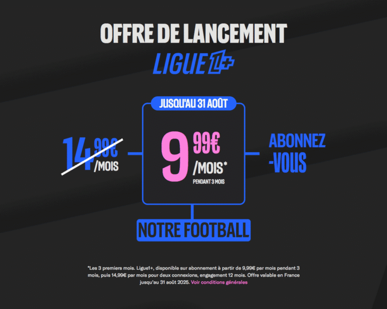 Ligue1+ : offre de lancement
